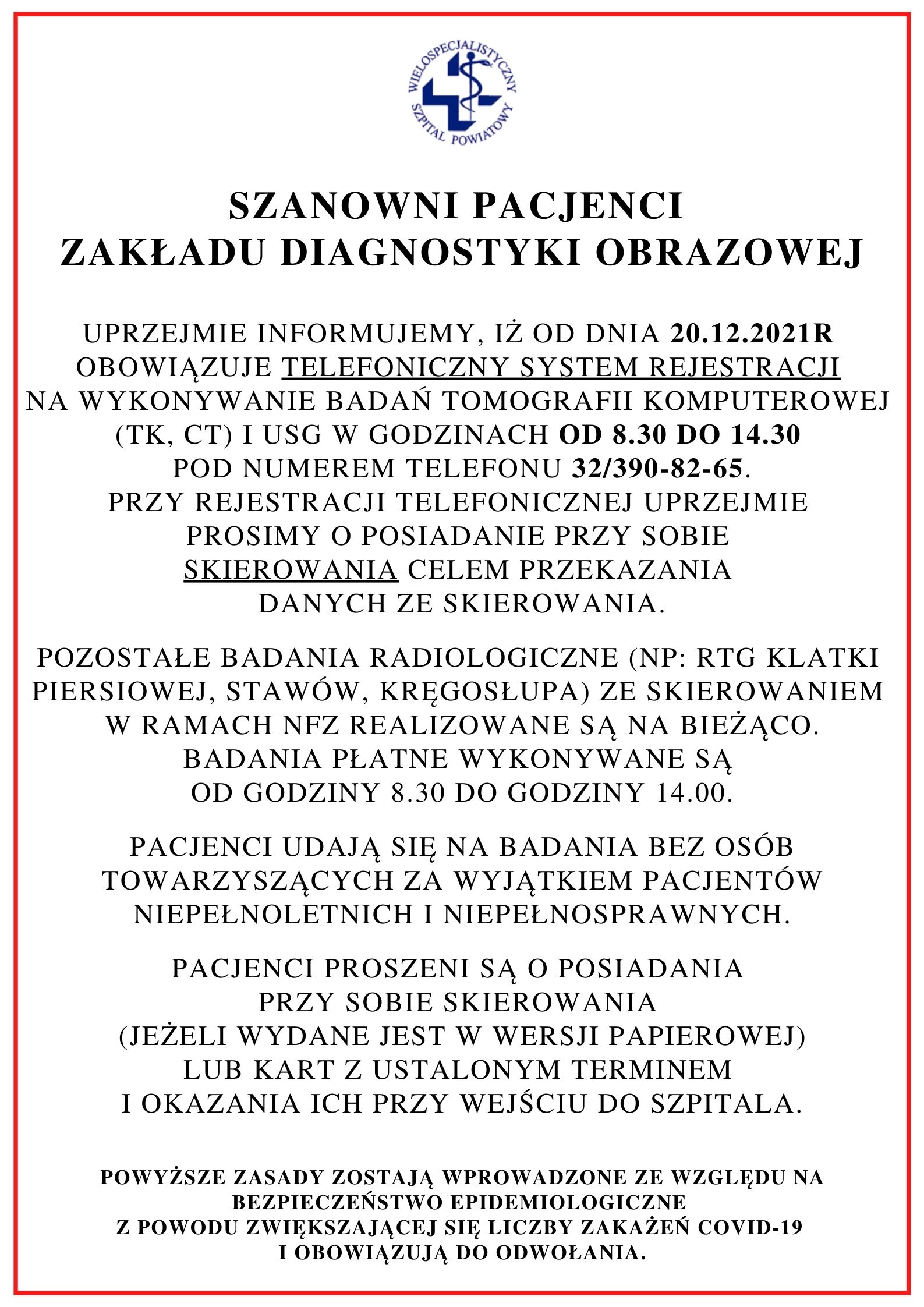 RTG, Endoskopia – obowiązuje rejestracja telefoniczna